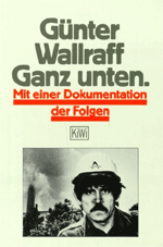 Buchtitel: Günther Wallraff – Ganz unten 