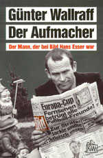 Günther Wallraff - Der Aufmacher